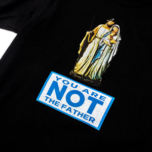 Not The Father Tee